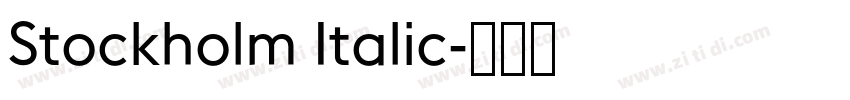 Stockholm Italic字体转换